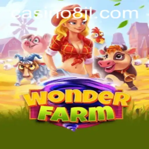 Discover the Enchanting World of WonderFarm: An 8JL Gaming Experience